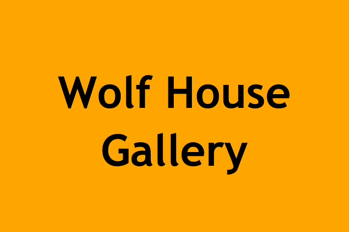 Wolf House Gallery