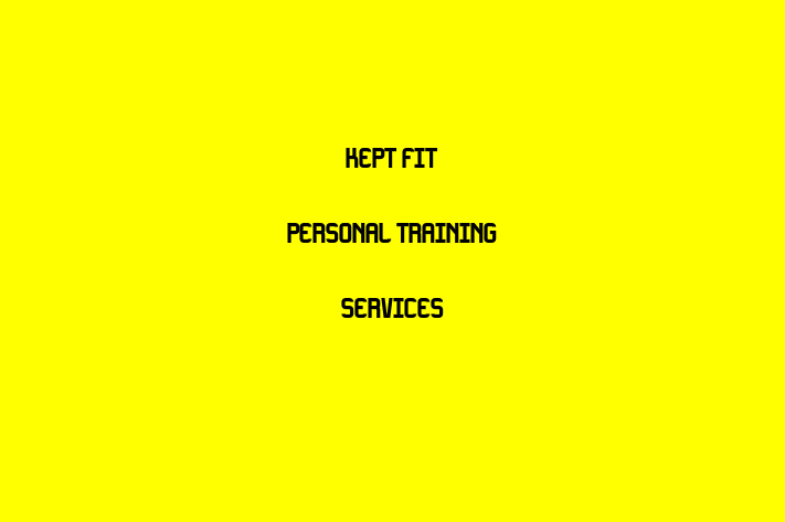 KEPT Fit Personal Training Services