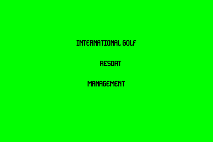 International Golf & Resort Management