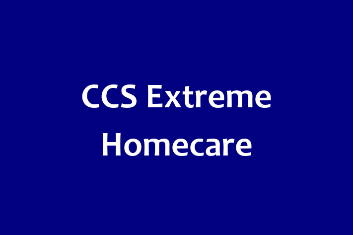 CCS Extreme Homecare