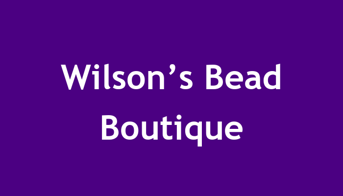 Wilson’s Bead Boutique