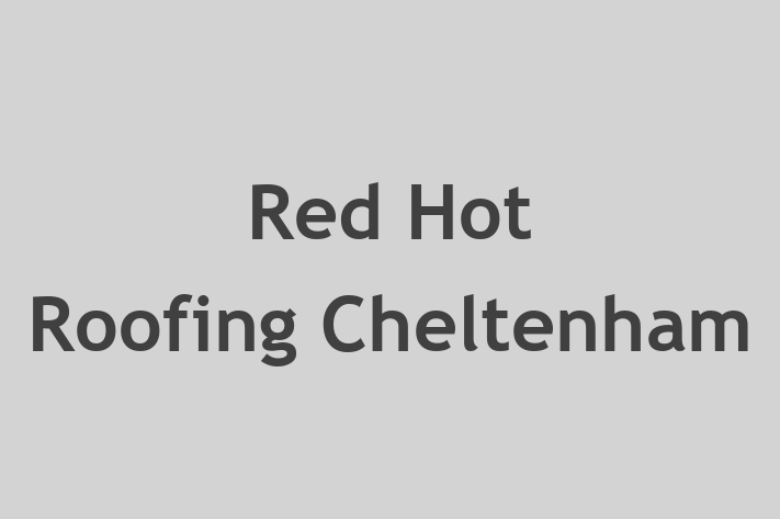 Red Hot Roofing Cheltenham