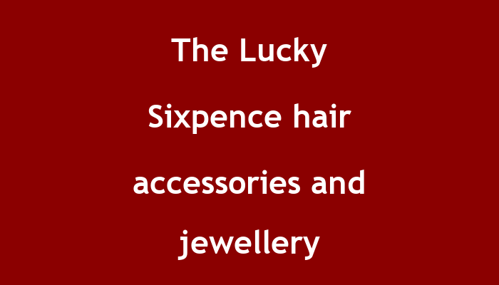 The Lucky Sixpence  hair accessories and jewellery