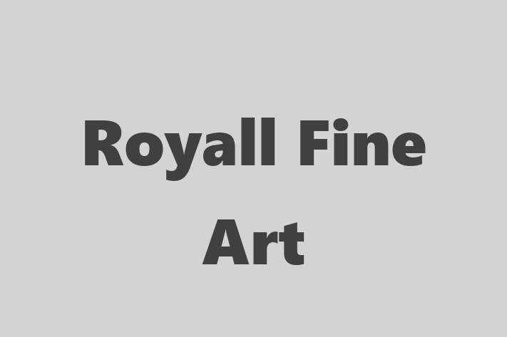 Royall Fine Art