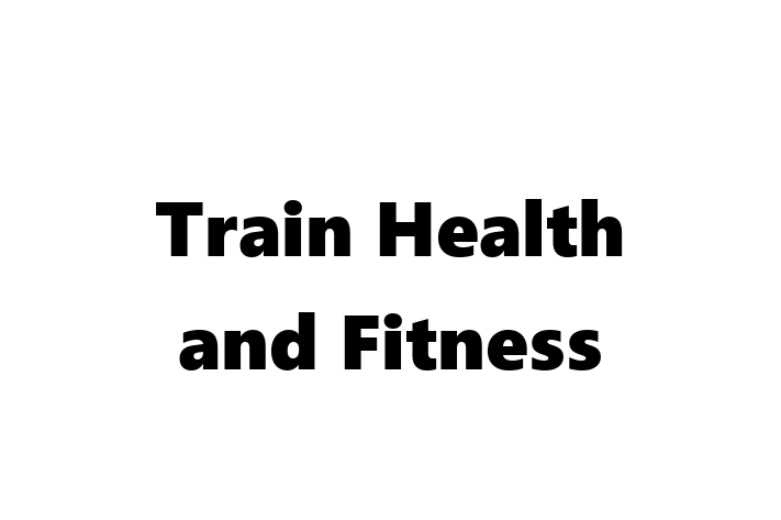 Train Health and Fitness