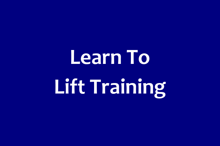 Learn To Lift Training