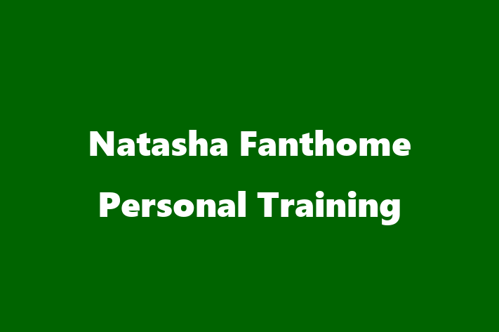 Natasha Fanthome Personal Training