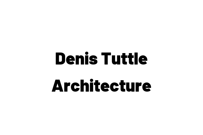 Denis Tuttle Architecture