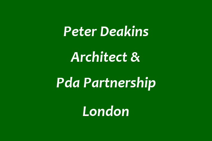 Peter Deakins Architect & Pda Partnership London