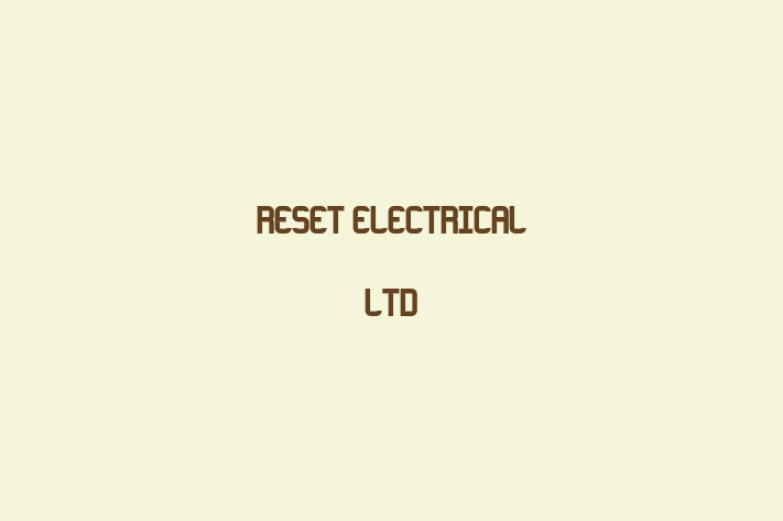 Reset Electrical Ltd