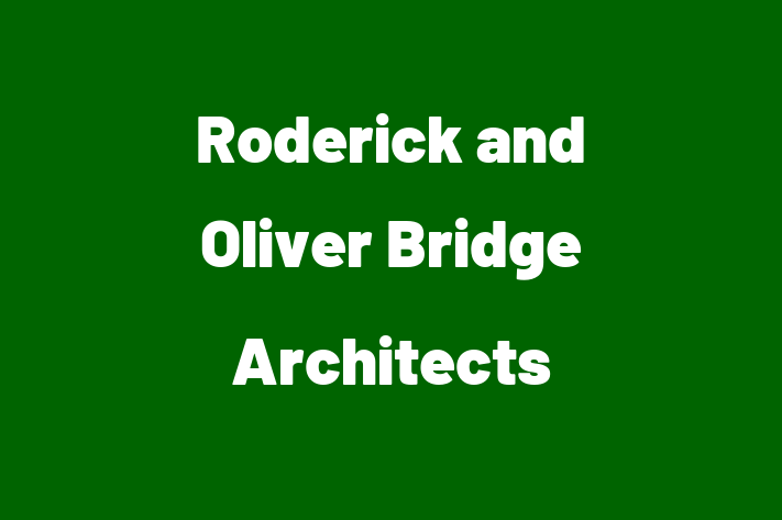 Roderick and Oliver Bridge Architects