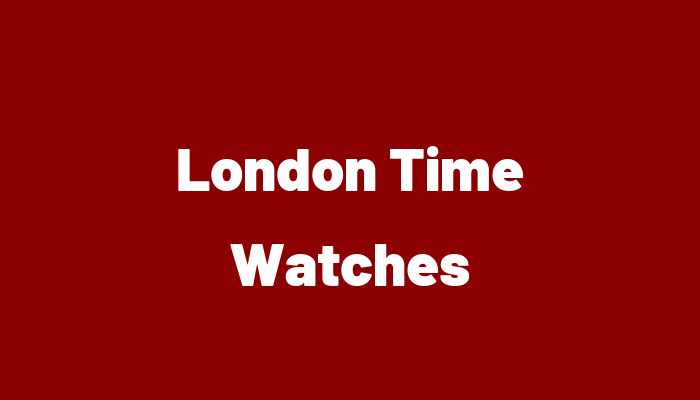 London Time Watches