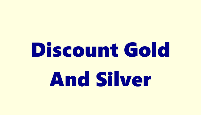 Discount Gold And Silver