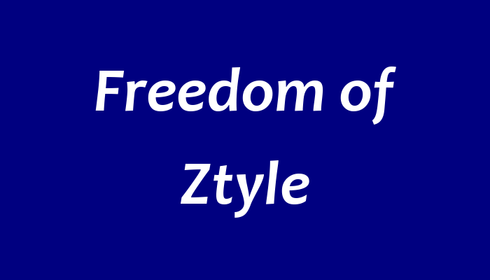 Freedom of Ztyle