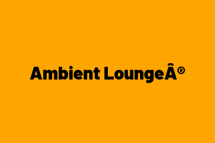 Ambient LoungeÂ®