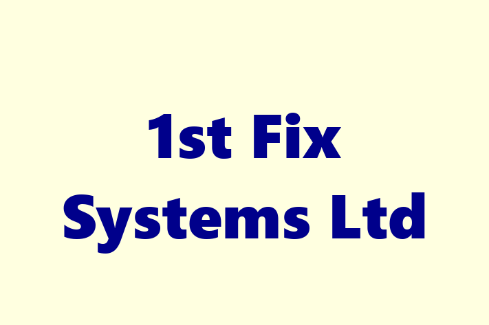 1st Fix Systems Ltd