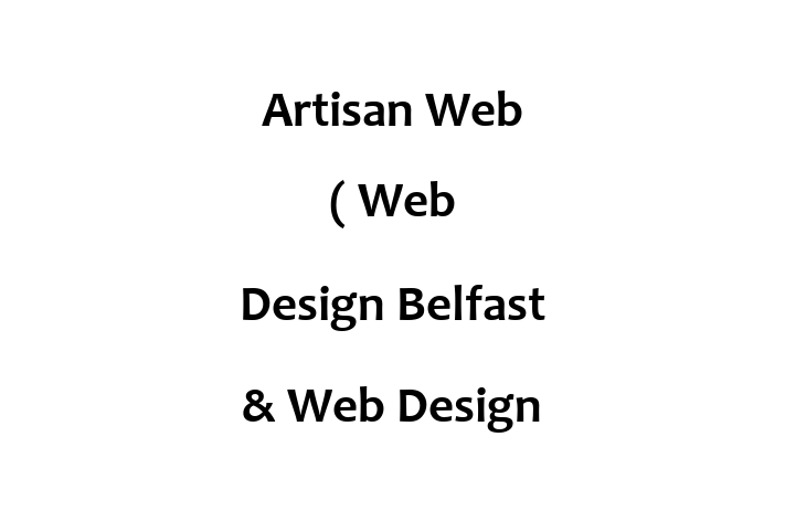 Artisan Web ( Web Design Belfast & Web Design Northern Ireland)