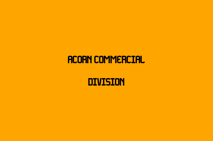 Acorn Commercial Division