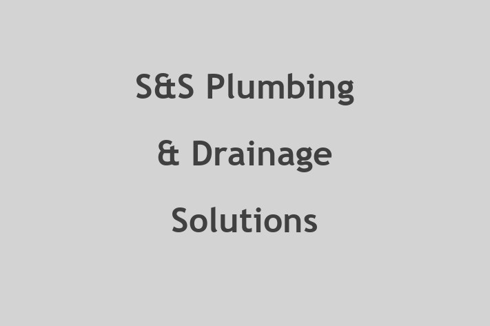 S&S Plumbing & Drainage Solutions