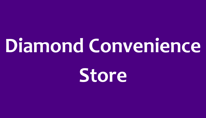 Diamond Convenience Store