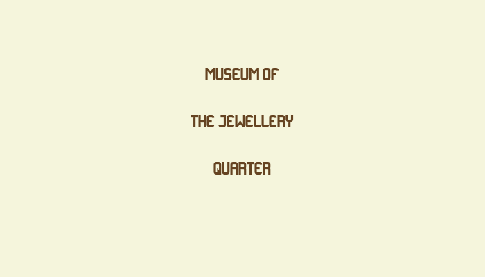 Museum of the Jewellery Quarter