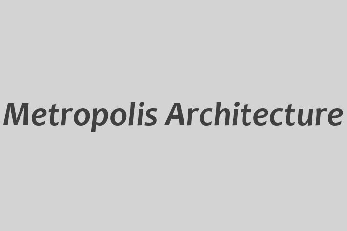 Metropolis Architecture