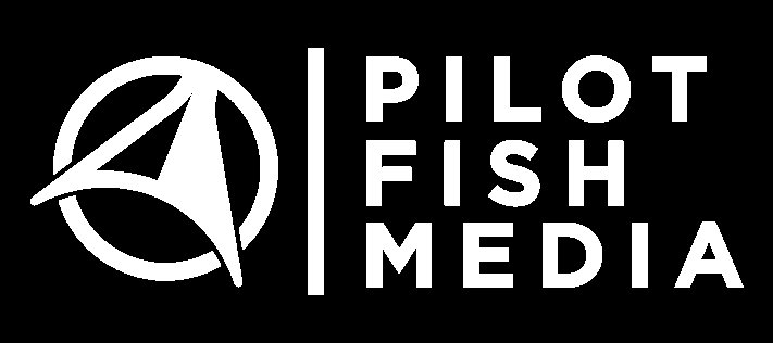 Pilot Fish Media