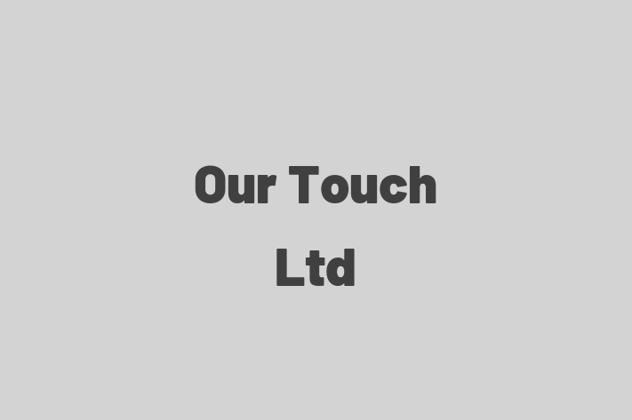 Our Touch Ltd