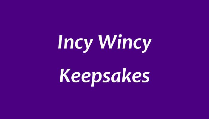 Incy Wincy Keepsakes