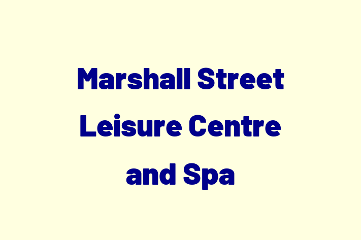 Marshall Street Leisure Centre and Spa