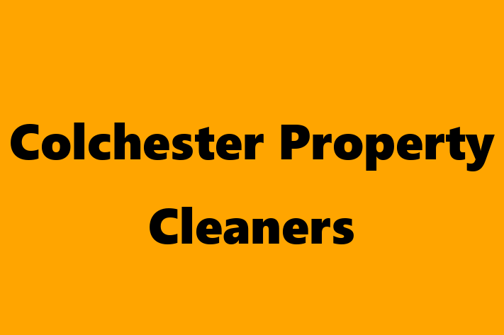 Colchester Property Cleaners