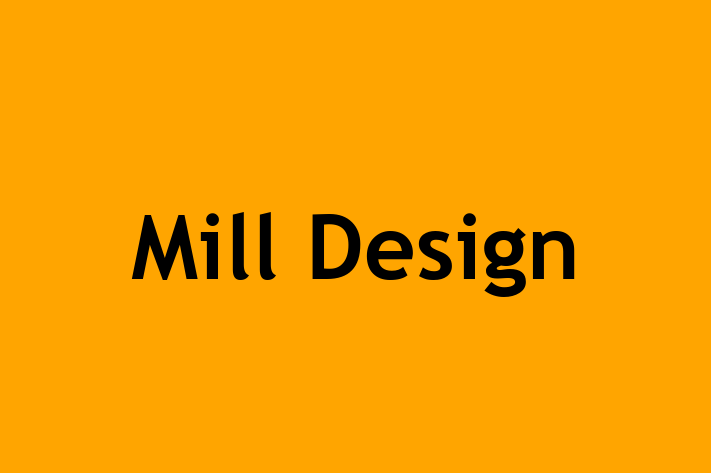 Mill Design