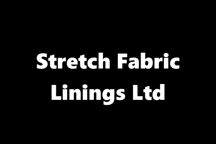 Stretch Fabric Linings Ltd