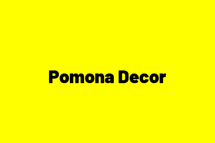 Pomona Decor