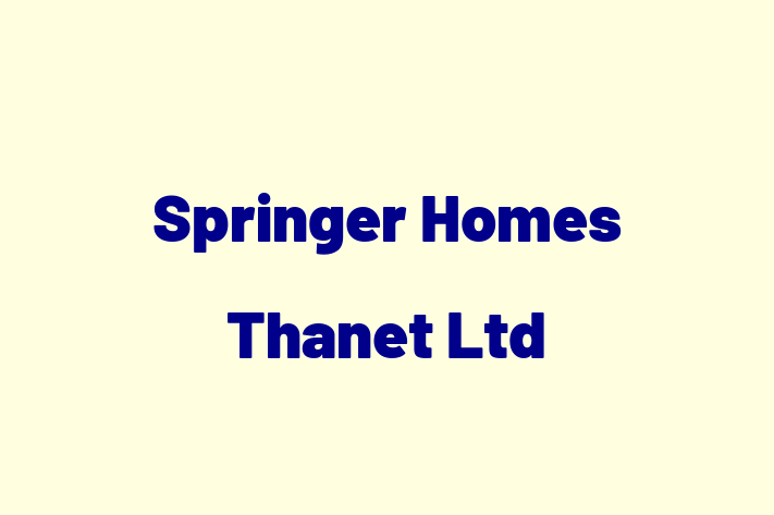 Springer Homes Thanet Ltd