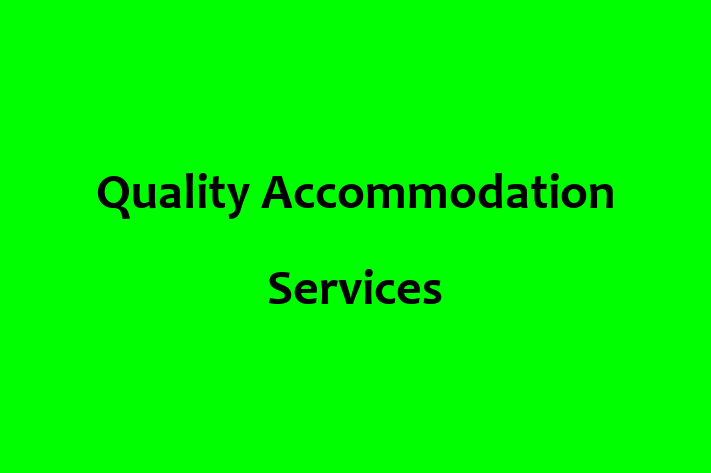 Quality Accommodation Services