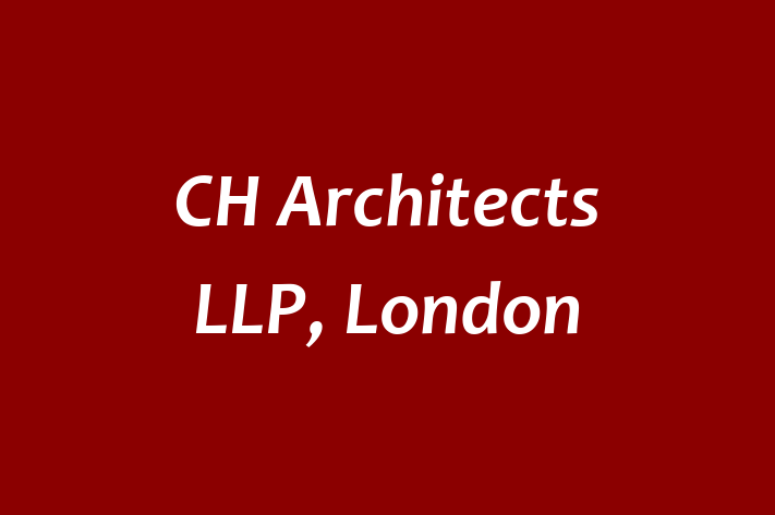 CH Architects LLP, London