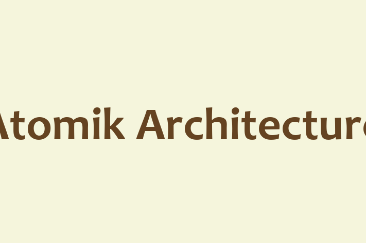 Atomik Architecture