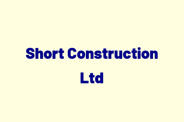 Short Construction Ltd