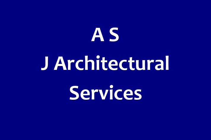 A S J Architectural Services