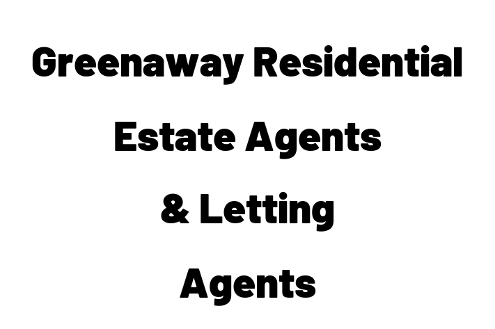 Greenaway Residential Estate Agents & Letting Agents