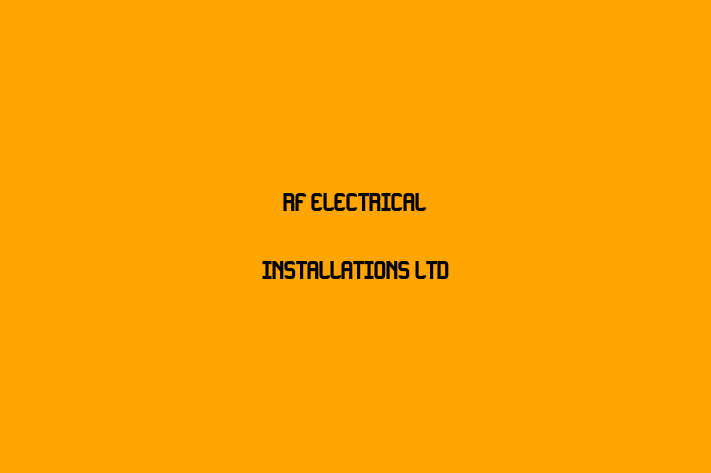 RF Electrical Installations Ltd