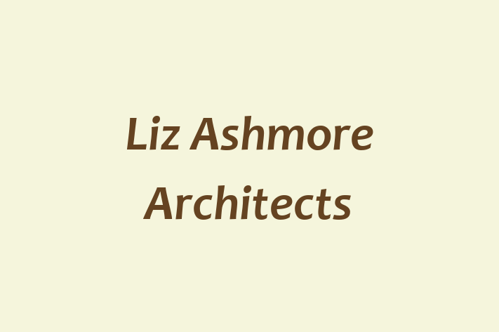 Liz Ashmore Architects