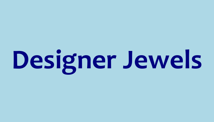 Designer Jewels