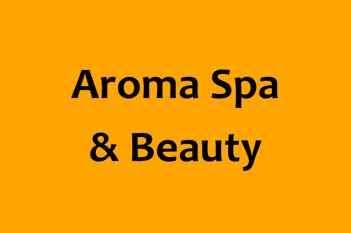 Aroma Spa & Beauty