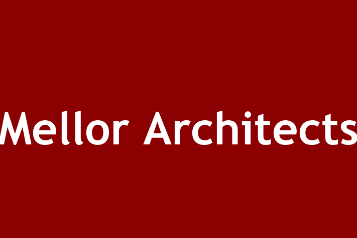 Mellor Architects