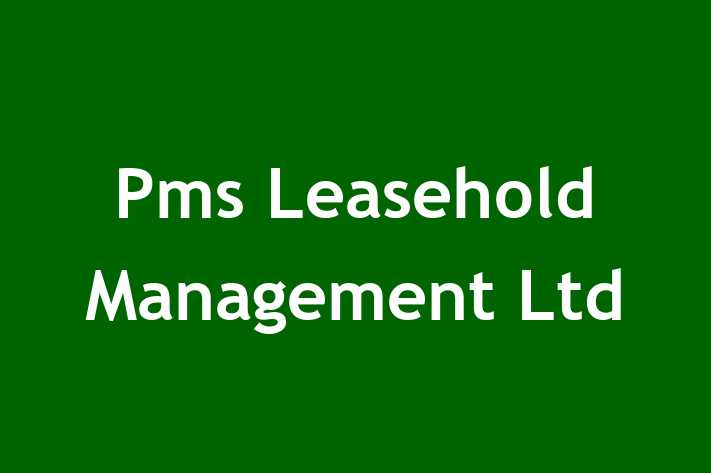 Pms Leasehold Management Ltd