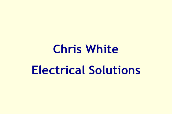 Chris White Electrical Solutions