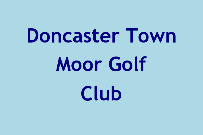 Doncaster Town Moor Golf Club