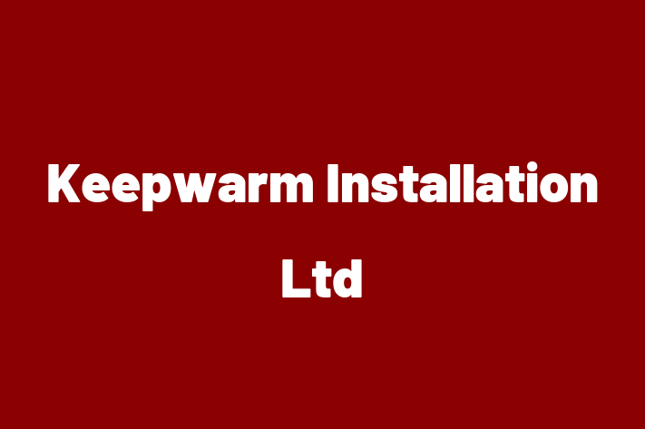 Keepwarm Installation Ltd